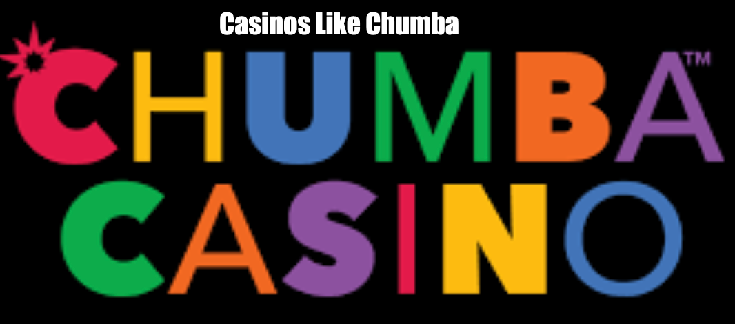 Casinos Like Chumba 2024