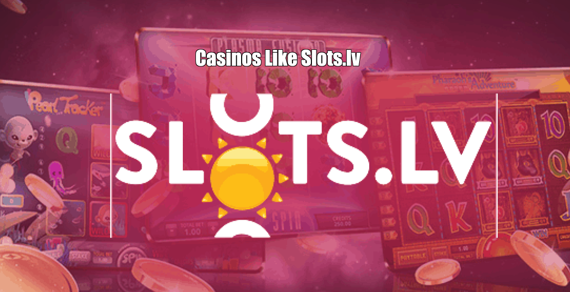 Casinos like Slots.lv | Sister Sites