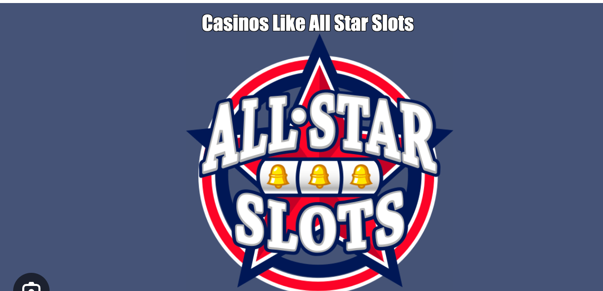 Casinos Like All Star Slots | Sister Sites